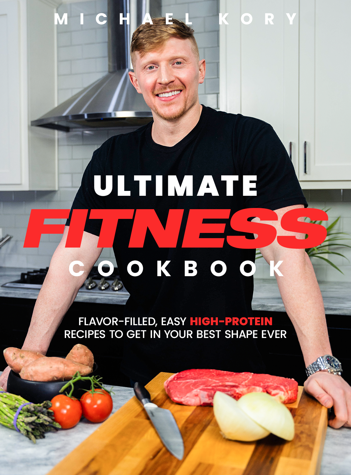 Michael Kory's Ultimate Fitness Cookbook E-Book – Michael Kory Fitness